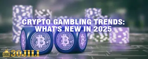 Crypto Gambling Trends: What's New in 2025